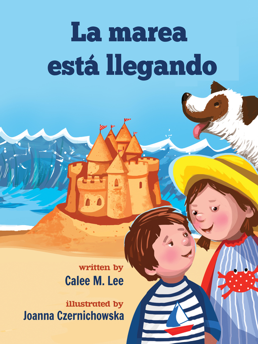 Title details for La marea está llegando by Calee M. Lee - Wait list
